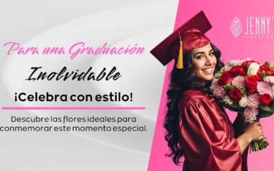 La Mejor Flor para un Arreglo de Graduación: Celebrando con Elegancia y Significado